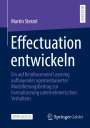 Martin Sterzel: Effectuation entwickeln, Buch