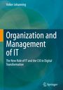 Volker Johanning: Organization and Management of IT, Buch