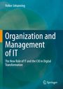 Volker Johanning: Organization and Management of IT, Buch