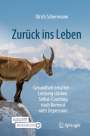 Ulrich Scherrmann: Zurück ins Leben, Buch