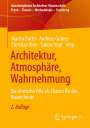 : Architektur, Atmosphäre, Wahrnehmung, Buch