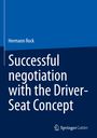 Hermann Rock: Successful negotiation with the Driver-Seat Concept, Buch