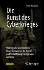 Peter Kestner: Die Kunst des Cyberkrieges, Buch