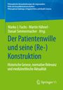 : Der Patientenwille und seine (Re-)Konstruktion, Buch