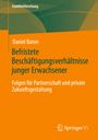 Daniel Baron: Befristete Beschäftigungsverhältnisse junger Erwachsener, Buch