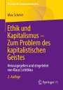 Max Scheler: Ethik und Kapitalismus ¿ Zum Problem des kapitalistischen Geistes, Buch