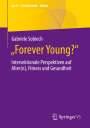 Gabriele Sobiech: ¿Forever Young?¿, Buch
