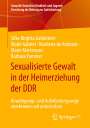 Silke Birgitta Gahleitner: Sexualisierte Gewalt in der Heimerziehung der DDR, Buch