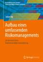 Julian Bär: Aufbau eines umfassenden Risikomanagements, Buch