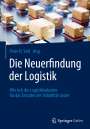 : Die Neuerfindung der Logistik, Buch