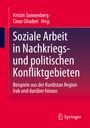 : Soziale Arbeit in Nachkriegs- und politischen Konfliktgebieten, Buch