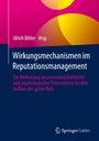: Wirkungsmechanismen im Reputationsmanagement, Buch