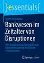 Detlef Hellenkamp: Bankwesen im Zeitalter von Disruptionen, Buch