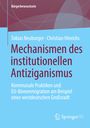 Christian Hinrichs: Mechanismen des institutionellen Antiziganismus, Buch