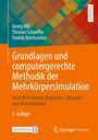 Georg Rill: Grundlagen und computergerechte Methodik der Mehrkörpersimulation, Buch
