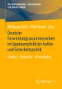 : Deutsche Entwicklungszusammenarbeit im Spannungsfeld der Außen- und Sicherheitspolitik, Buch
