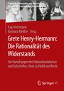 : Grete Henry-Hermann: Die Rationalität des Widerstands, Buch