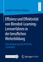 Jennifer Friedrich-Haßauer: Effizienz und Effektivität von Blended-Learning-Lernverfahren in der beruflichen Weiterbildung, Buch