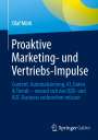 Olaf Mörk: Proaktive Marketing- und Vertriebs-Impulse, Buch