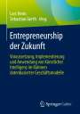 : Entrepreneurship der Zukunft, Buch