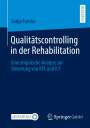 Sonja Funcke: Qualitätscontrolling in der Rehabilitation, Buch