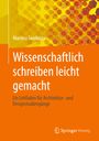 Martina Swoboda: Wissenschaftlich schreiben leicht gemacht, Buch