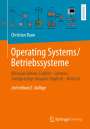 Christian Baun: Operating Systems / Betriebssysteme, Buch