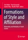 : Formations of Style and Affiliation, Buch