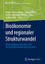 : Bioökonomie und regionaler Strukturwandel, Buch