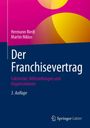 Hermann Riedl: Der Franchisevertrag, Buch