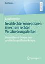 Laila Riedmiller: Geschlechterkonzeptionen im extrem rechten Verschwörungsdenken, Buch