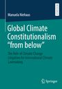 Manuela Niehaus: Global Climate Constitutionalism ¿from below¿, Buch