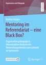 Andrea Gergen: Mentoring im Referendariat - eine Black Box?, Buch