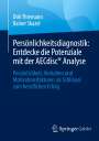 Rainer Skazel: Persönlichkeitsdiagnostik: Entdecke die Potenziale mit der AECdisc® Analyse, Buch