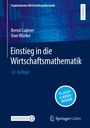 Bernd Luderer: Einstieg in die Wirtschaftsmathematik, Buch,EPB