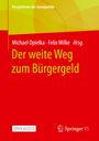 : Der weite Weg zum Bürgergeld, Buch