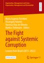 : The Fight against Systemic Corruption, Buch