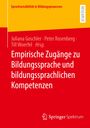 : Empirische Zugänge zu Bildungssprache und bildungssprachlichen Kompetenzen, Buch