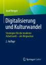 Josef Herget: Digitalisierung und Kulturwandel, Buch