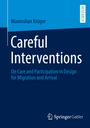 Maximilian Krüger: Careful Interventions, Buch