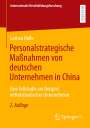 Larissa Holle: Personalstrategische Maßnahmen von deutschen Unternehmen in China, Buch
