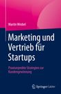 Martin Wrobel: Marketing und Vertrieb für Startups, Buch