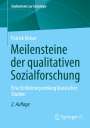 Patrick Heiser: Meilensteine der qualitativen Sozialforschung, Buch