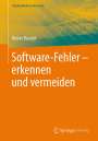 Dieter Duschl: Software-Fehler erkennen und vermeiden, Buch