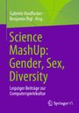 : Science MashUp: Gender, Sex, Diversity, Buch