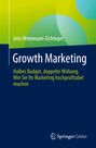 Jens Weinmann-Eichinger: Growth Marketing, Buch