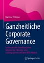 Hartmut F. Binner: Ganzheitliche Corporate Governance, Buch