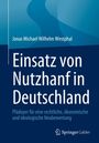 Jonas Michael Wilhelm Westphal: Einsatz von Nutzhanf in Deutschland, Buch