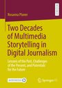 Rosanna Planer: Two Decades of Multimedia Storytelling in Digital Journalism, Buch