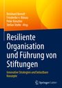 : Resiliente Organisation und Führung von Stiftungen, Buch